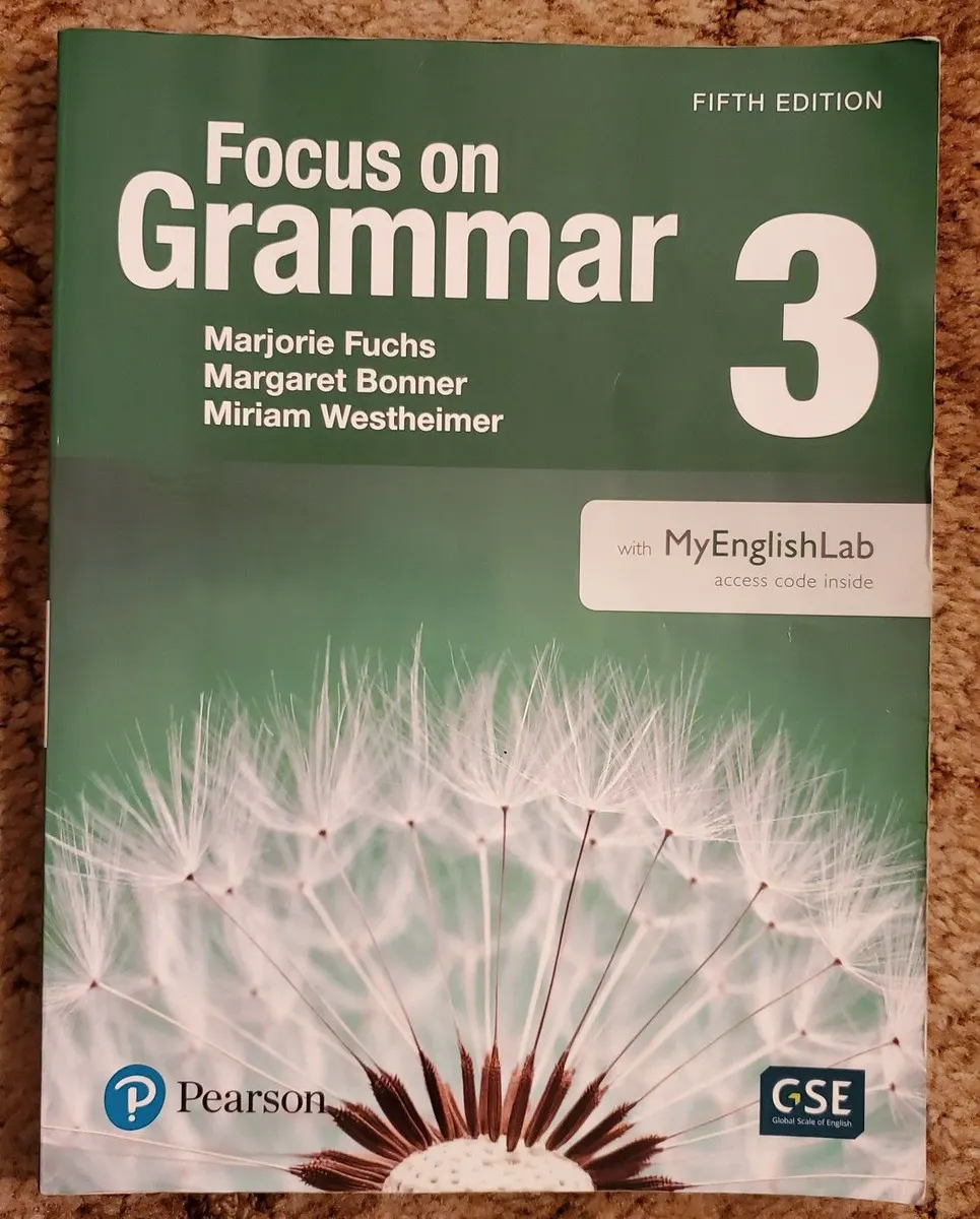 Focus on Grammar 3, by Bonner, Westheimer and Fuchs