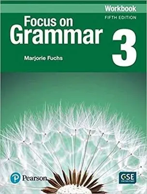 Focus on Grammar 3 Workbook, Marjorie Fuchs (2017, Paperback)